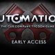 Automation – The Car Company Tycoon Game Full Version Free Download