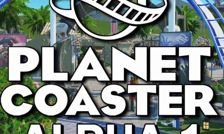 Planet Coaster Alpha Latest Version Free Download