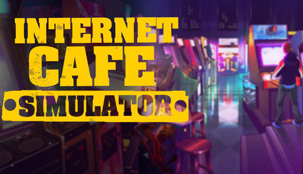 Internet Cafe Simulator PC Version Free Download