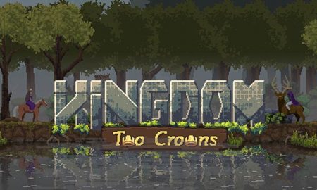 Kingdom Two Crowns Latest Version Free Download